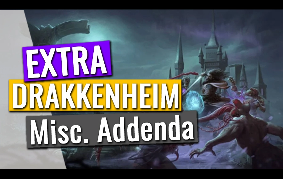 Drakkenheim Extras: Miscellanea Addenda